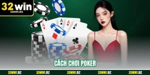cách chơi poker