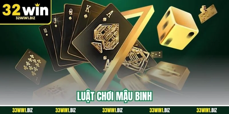 luật chơi mậu binh