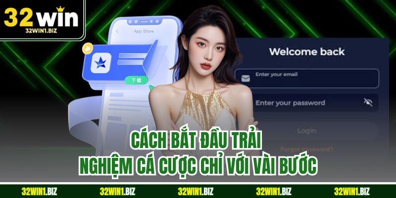 Cách bắt đầu trải nghiệm cá cược chỉ với vài bước